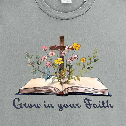 Grow In Your Faith Shirt | Christian Vintage Unisex Tee